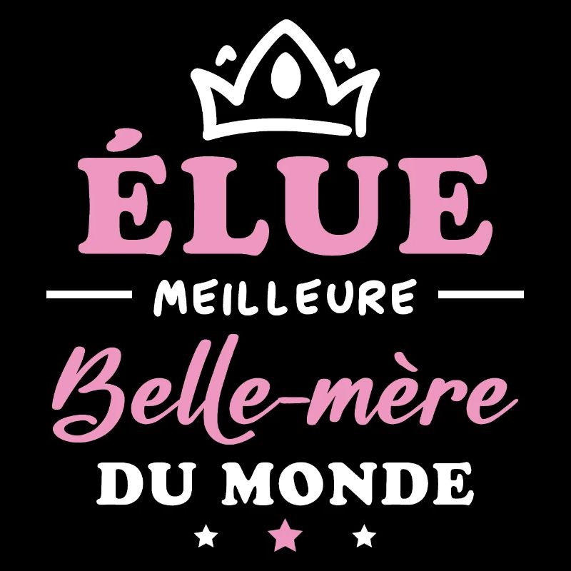 Élue meilleure belle mère du monde