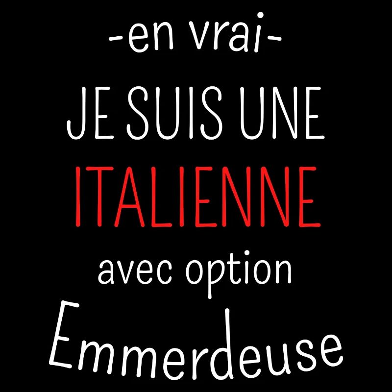 Italienne avec option emmerdeuse