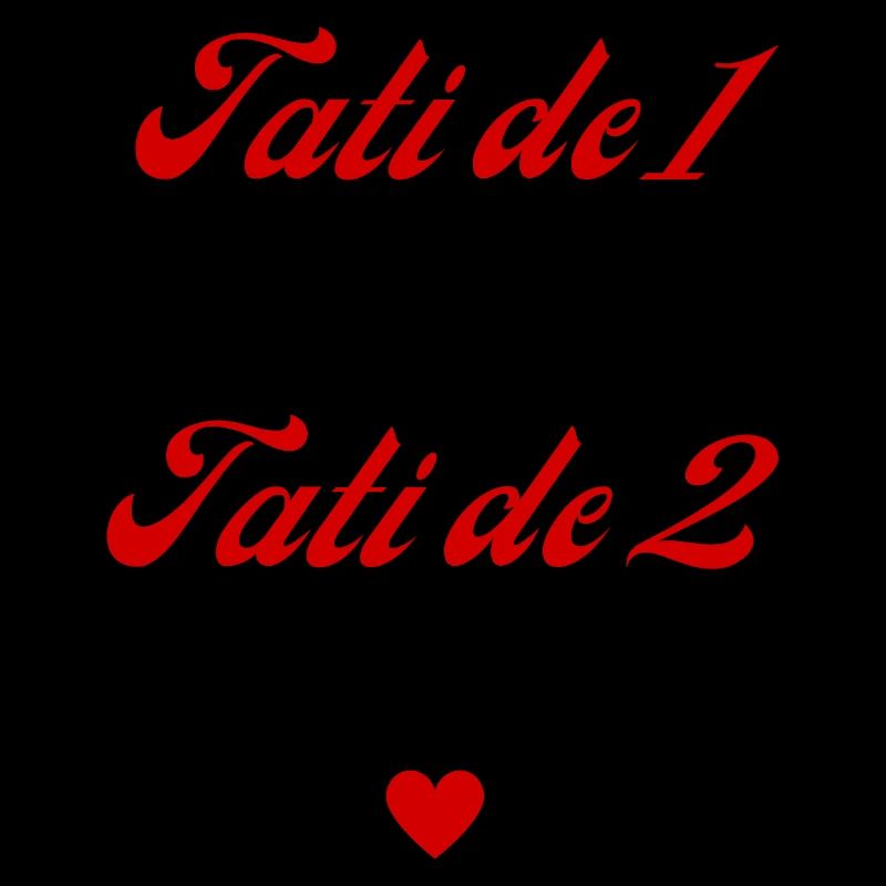 tati de 1 c'est bien mais de 2 c'est mieux