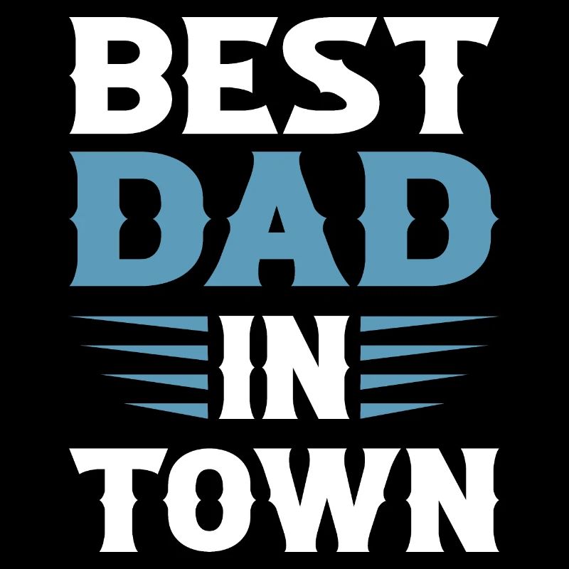 Best Dad in Town