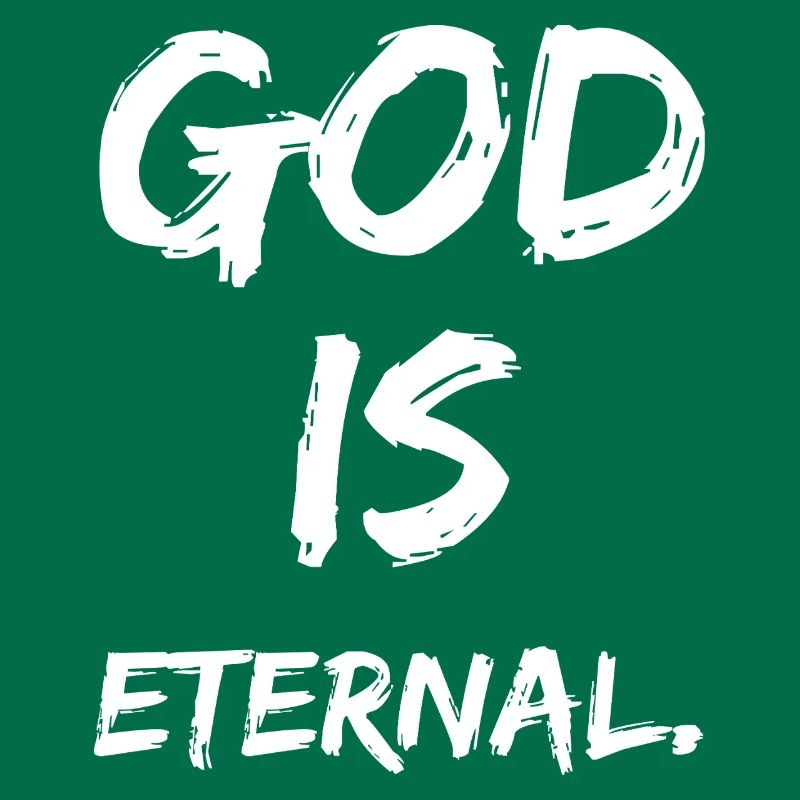 Dieu est éternel