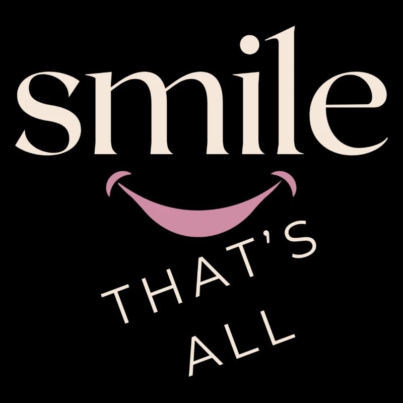 Souriez, c'est tout !