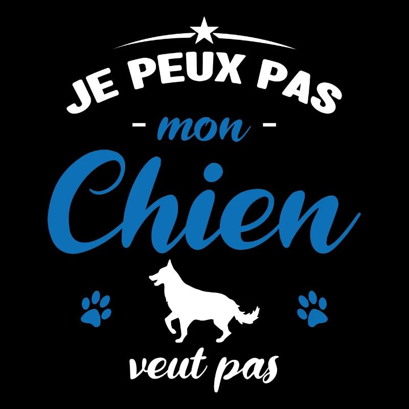 je peux pas mon chien veut pas
