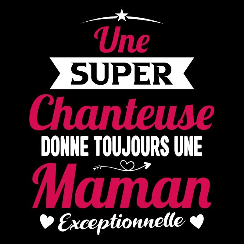 Chanteuse cadeau drôle maman future mère