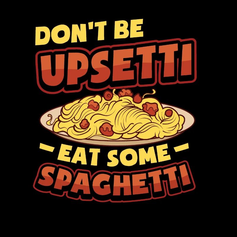 Seien Sie Nicht Böse, Essen Sie Spaghetti.