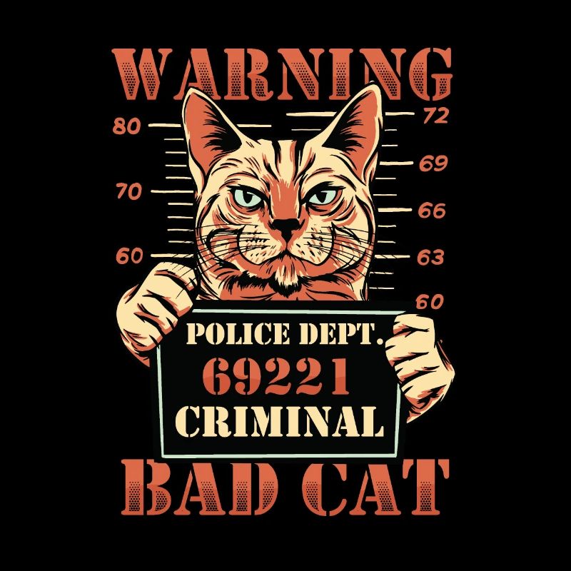 Warning Bad Cat Mug Shot Cat