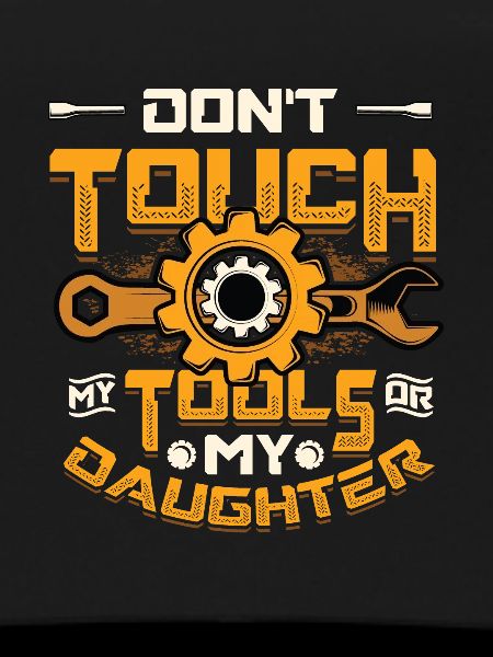 Don't touch my tools