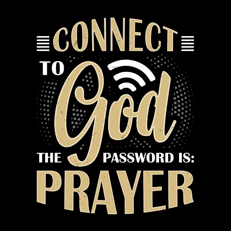 Connecté à Dieu, mot de passe prière