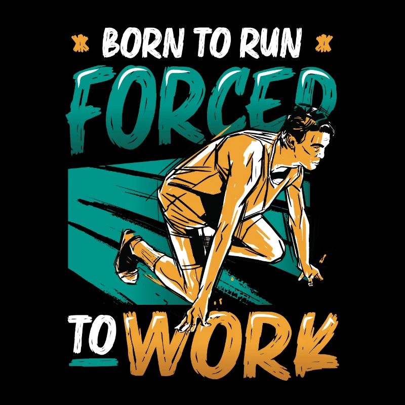 Né pour marcher Forcé de travailler