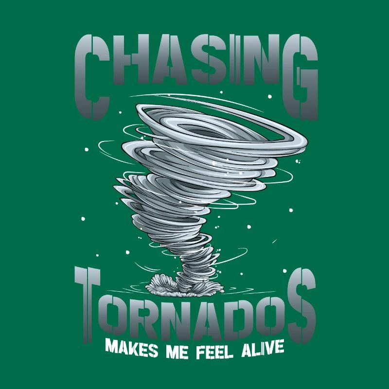 The hunt for tornadoes makes me feel alive