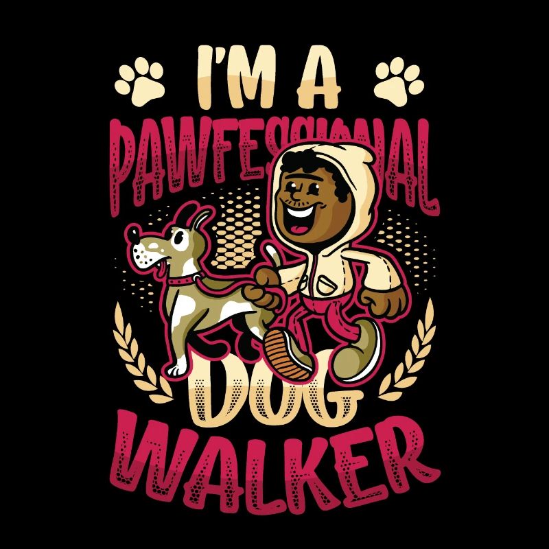 Dog walking - I'm a Pawfessional Dog