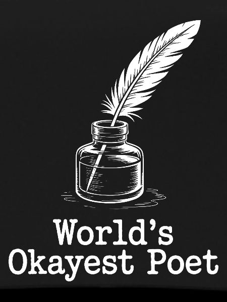 Okayest Poet Feather Ink