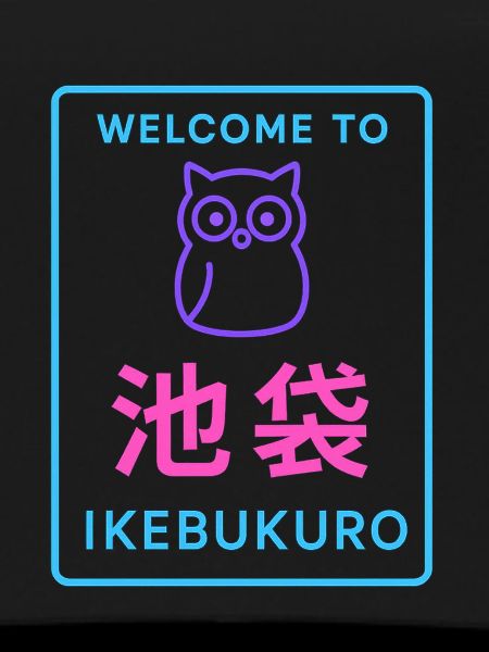 Welcome to Ikebukuro
