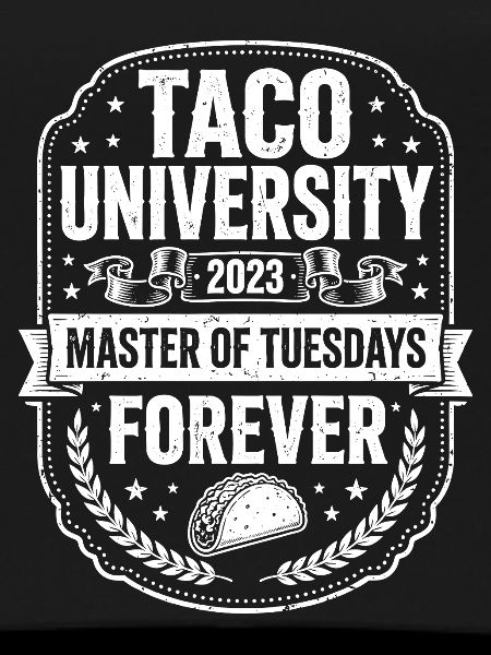 Taco University Master of Tuesdays