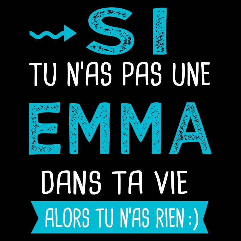 Emma Si tu n as pas une emma