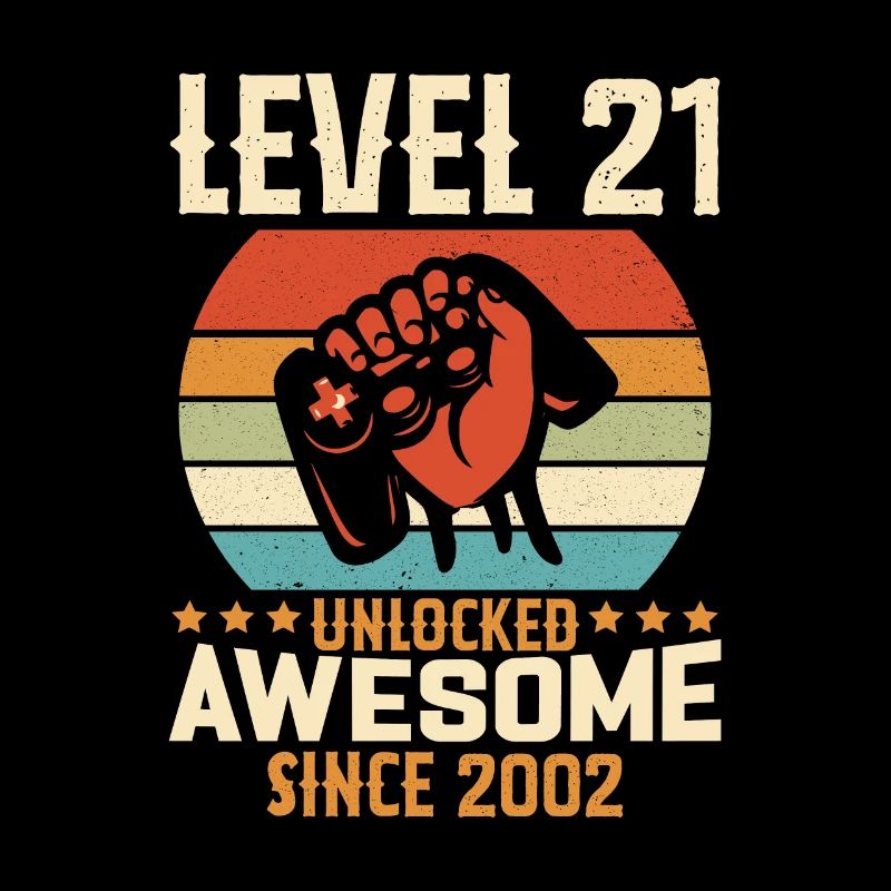 Level 21 Complete 2002 Birthday Gift
