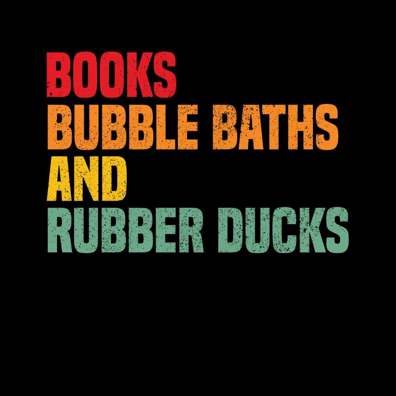 Books Bubble Baths and Rubber Ducks