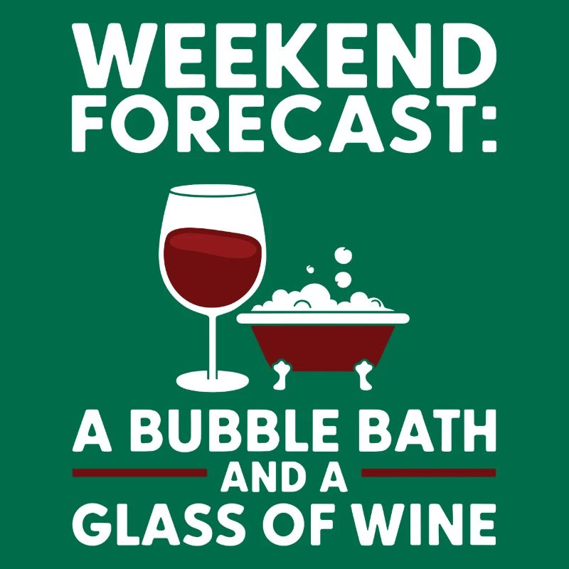 Wochenendvorhersage: Ein Schaumbad und ein Glas Wein
