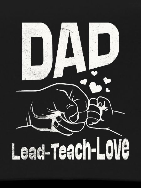 Dad Lead teach love