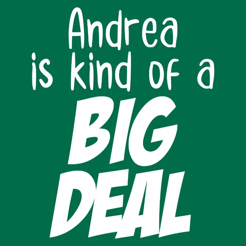 Andrea est un peu une grosse affaire
