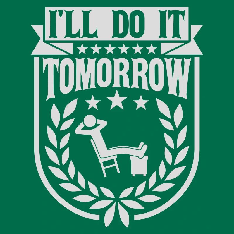 Citation de Do It Tomorrow