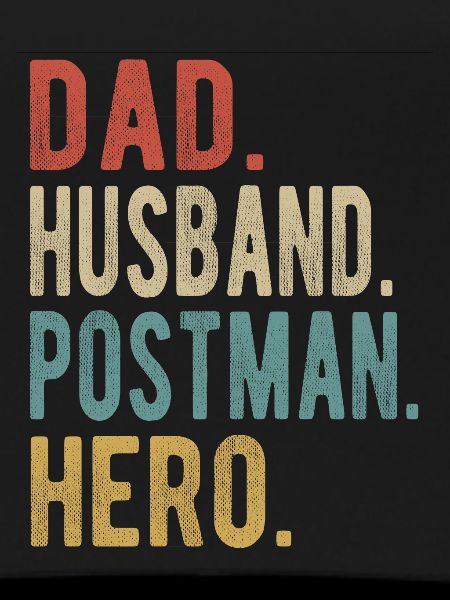 Postman Papa Husband Hero