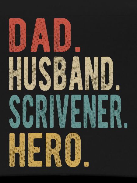 Scribe Daddy Husband Hero