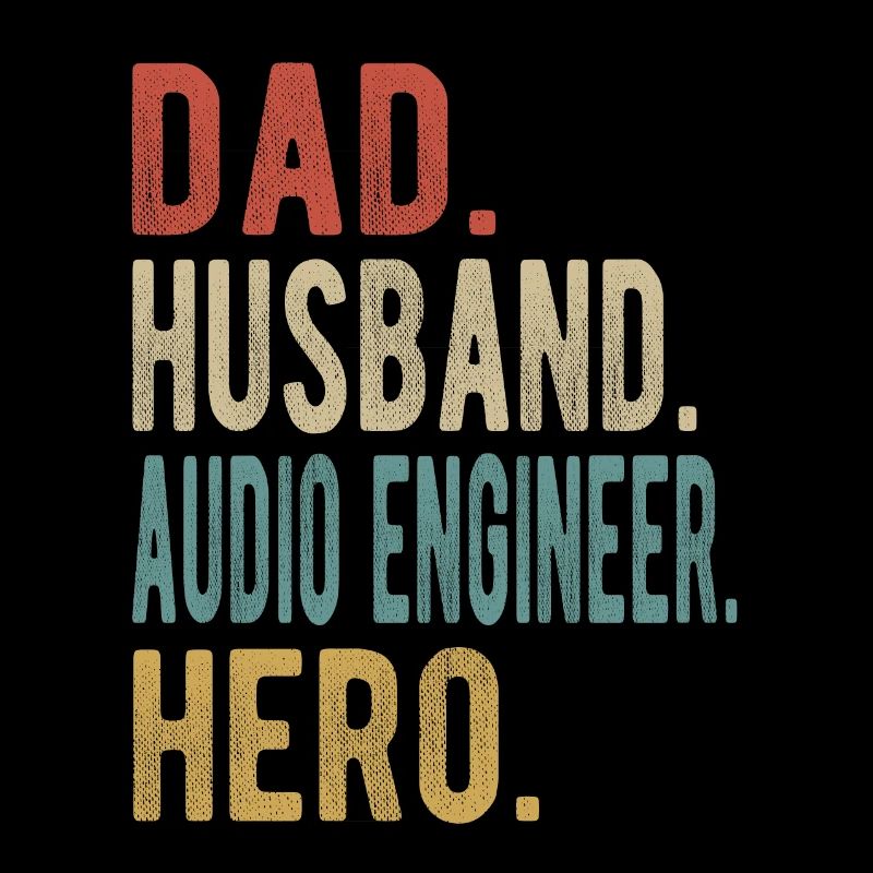 Toningenieur Vater Ehemann Held
