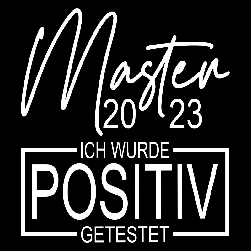 Master Abschluss 2023 positiv getestet