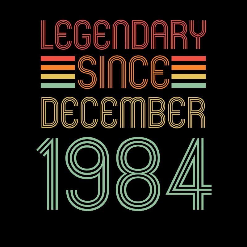 Legendär seit Dezember 1984, Retro, Geburtstag