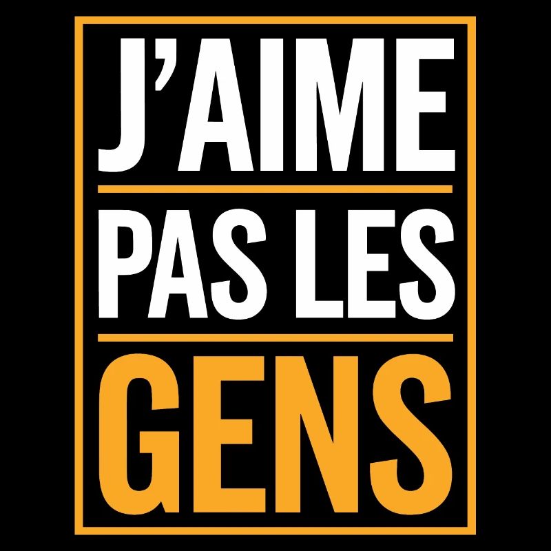 J'aime pas les gens