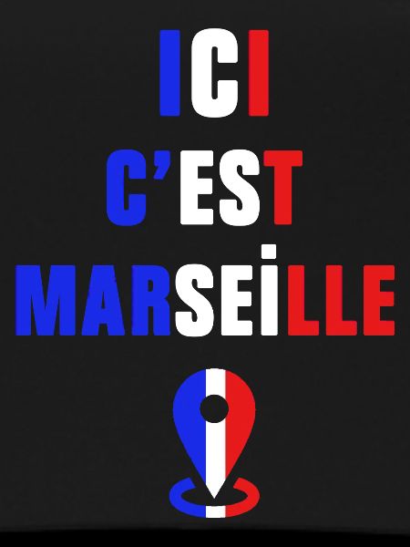 This is Marseille