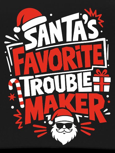 Santa's Favorite Trouble Maker