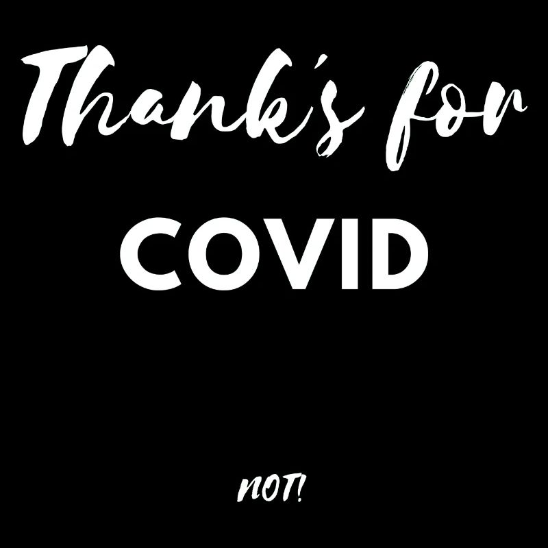 Merci s pour covid pas Virus Sick Funny Lockdown