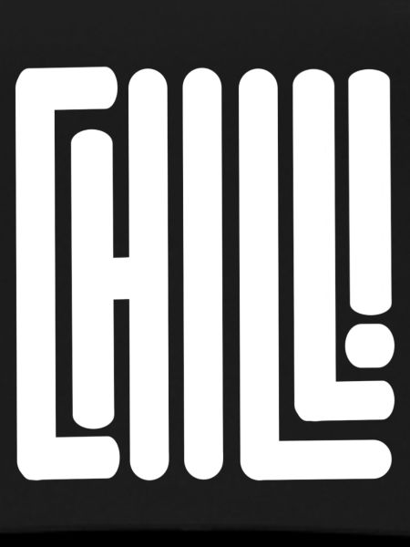 Just chill