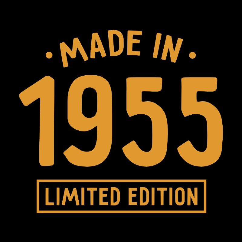 Fabriqué en 1955 - Edition limitée - Année de naissance
