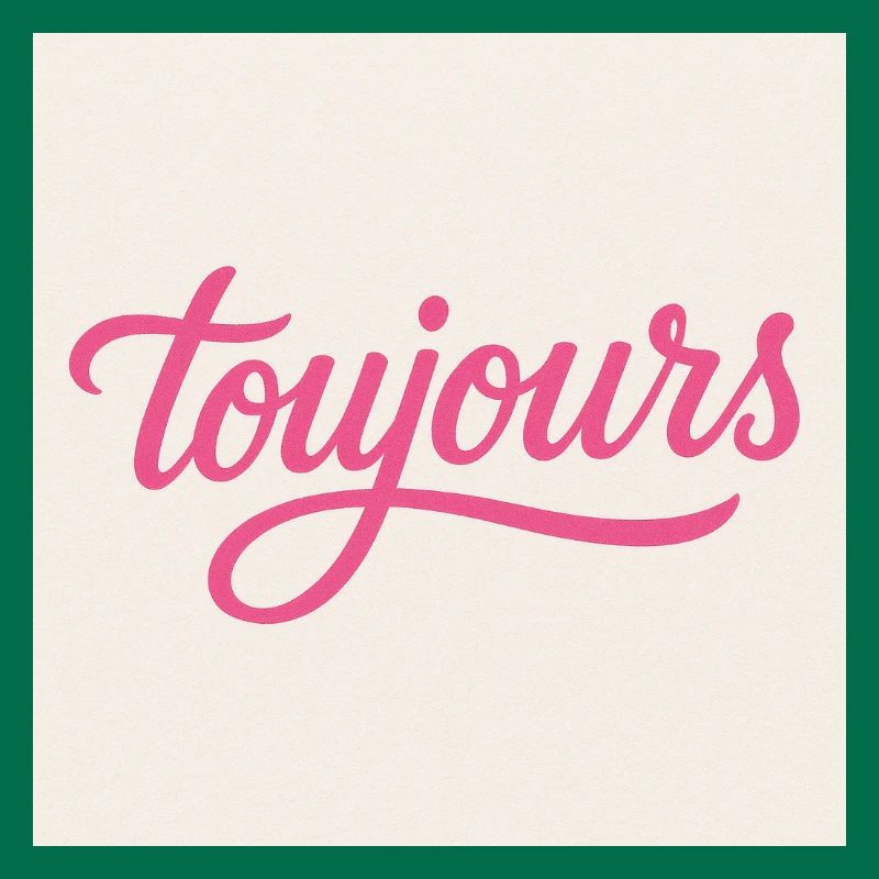 Toujours Pink Script