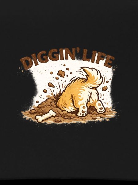 Diggin Life Dog Mud