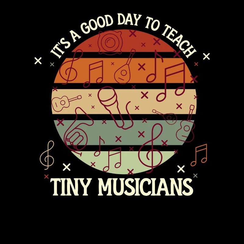 It's A Good Day To Teach Tiny Musicians
