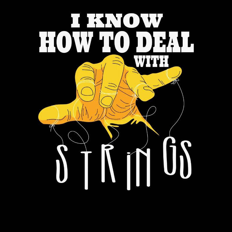 I Know How To Deal With Strings - Cooles und