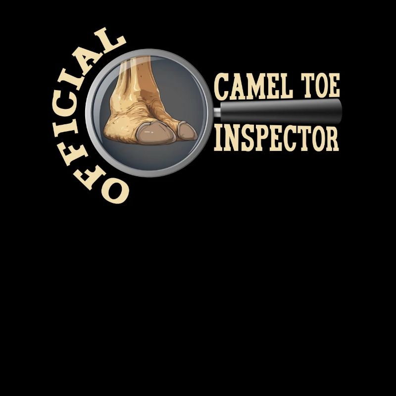 Official Camel Toe Inspector Funny Saying