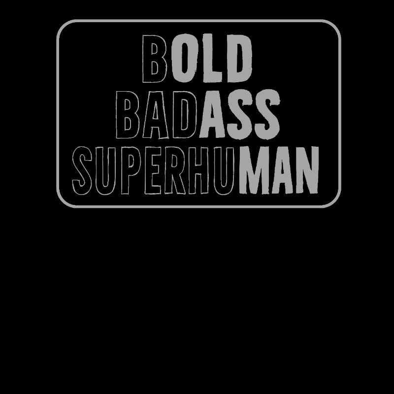 Brave Badass Statement