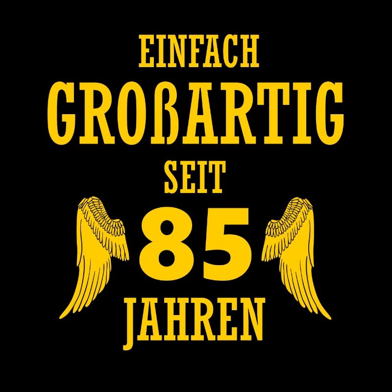 Great for 85 years gift 85th birthday