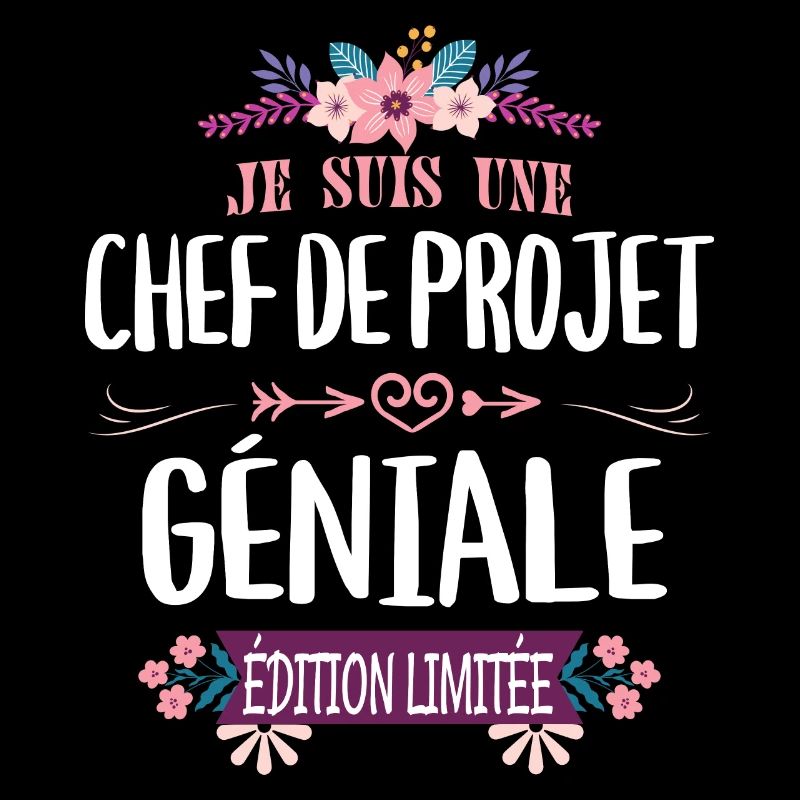 Édition Limitée Chef De Projet Géniale