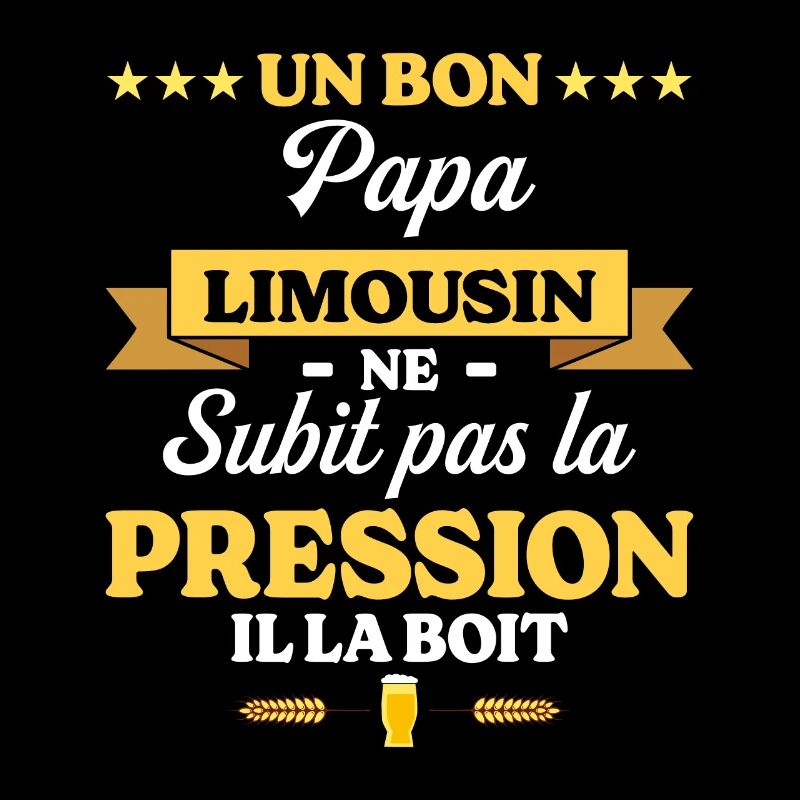 Papa Limousin Ne Subit Pas La Pression Humour Papa