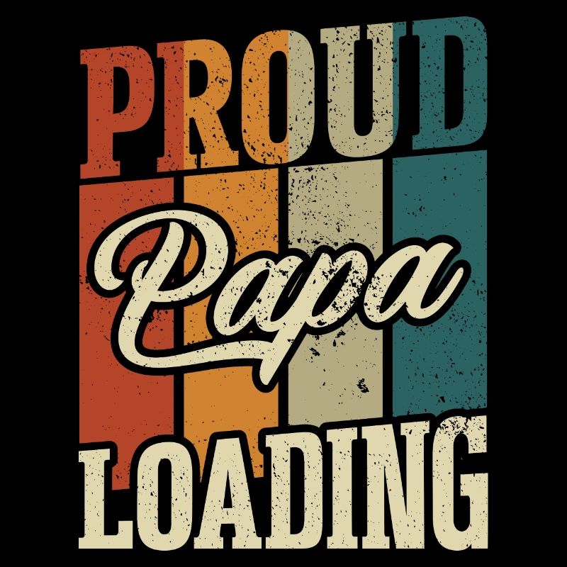 Proud Papa loading Väter Vatertag