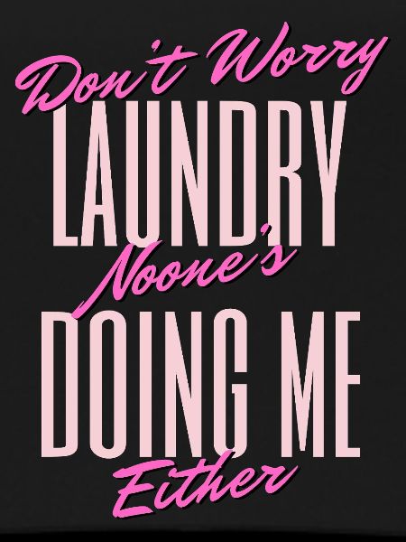 Funny Laundry Quote Design