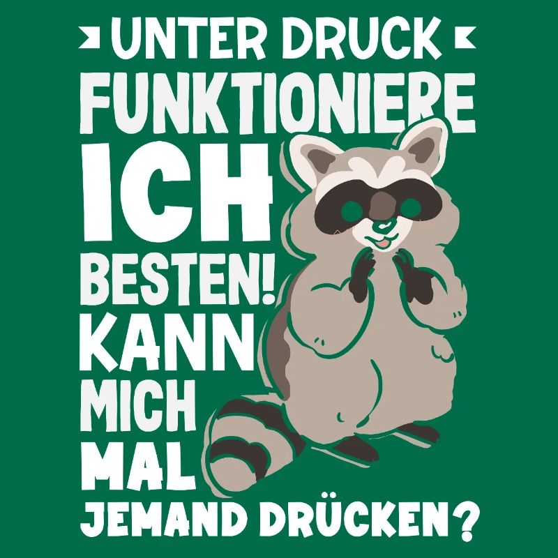 I function best under pressure