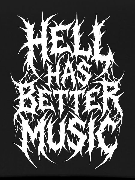 Hell Has Better Music