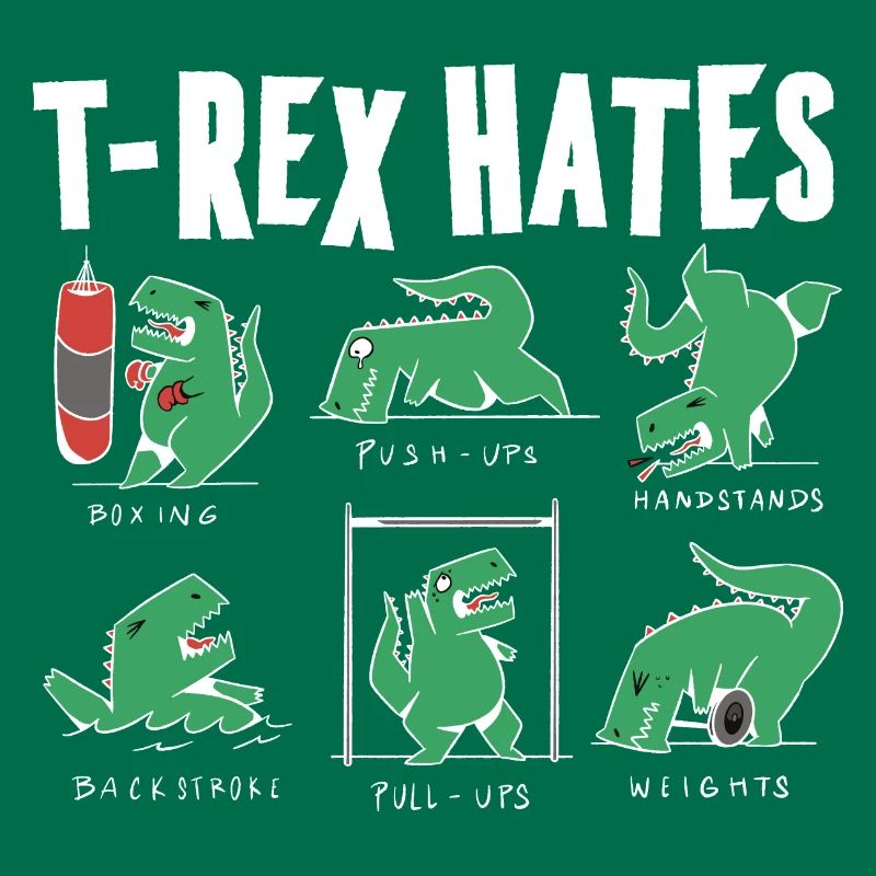 Funny T Rex Hates Boxing, Push UP, Pull ups